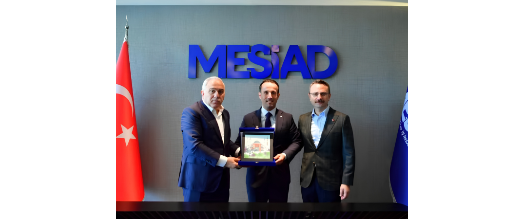Fatih Belediye Başkanı ve AK Parti İstanbul İl Başkan Yardımcısından MESİAD'a Ziyaret