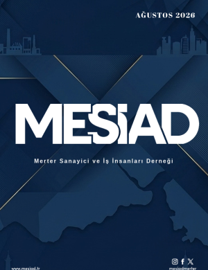 MESİAD Ağustos 2026 Bülteni