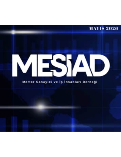 MESİAD Mayıs 2026 Bülteni