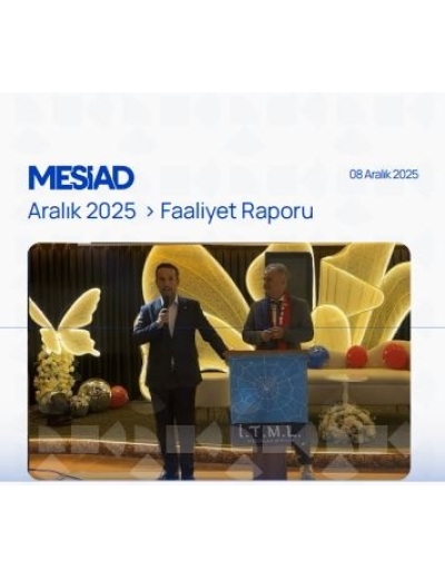 MESİAD Aralık 2025 Bülteni