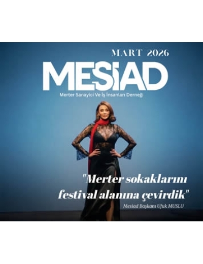 MESİAD Mart 2026 Bülteni